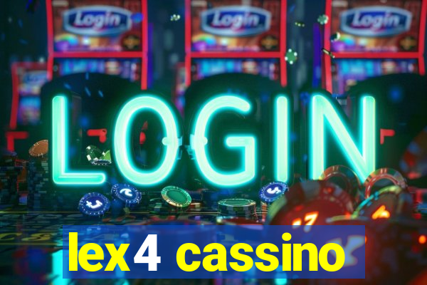 lex4 cassino